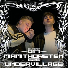 ONYXCAST 017 w/ MIAMITHORSTEN B2B UNDERVILLAGE