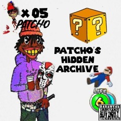 Patcho's Hidden Archive!