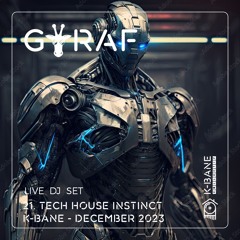 Mix #21 -  Tech House Instinct - DJ Set @La K-Bane Abondance - December 2023