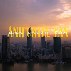 Ánh Chiều Tàn ( Slowed )