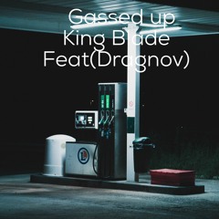 King Blade - Gassed Up (mastered) (3)