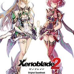 Tantal (Day) - Xenoblade Chronicles 2 OST