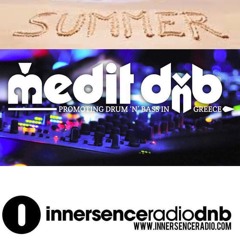 MEDITDNB LIQUID SUMMER JOURNEYS @INNERSENCERADIO (JUNE EDITIONS)
