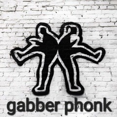 gabber phonk (prod.fizk1zzz)