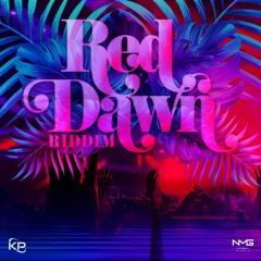 Red Dawn Riddim (2023) Club Edit Intro X Dj Ananymous