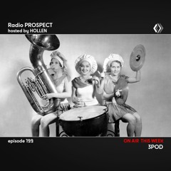RadioProspect 199 - 3Pod