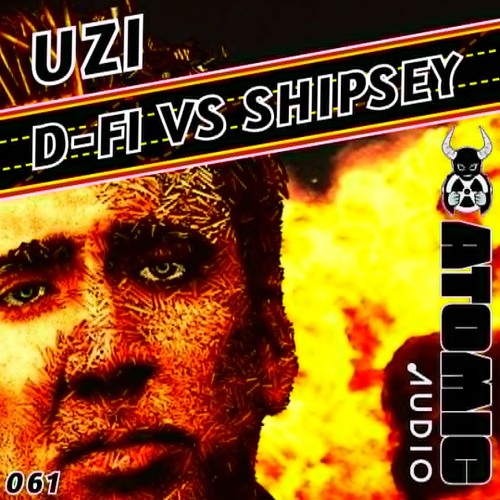 D-Fi VS Shipsey - UZI - Out Now On Atomic Audio