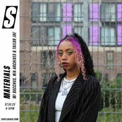 Materials w/ Bacchus, Tailor Jae & Nia Archives - Subtle - 07/09/2020