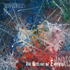 The Decline Of Empires