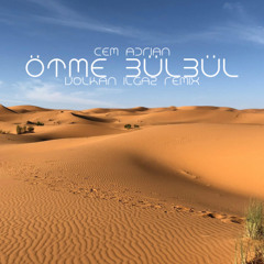 Cem Adrian - Ötme Bülbül ( Volkan Ilgaz Remix )