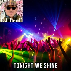 Tonight we shine
