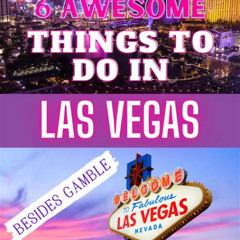 Best Things To Do In Las Vegas Nevada Besides Gambling Tours Reviews