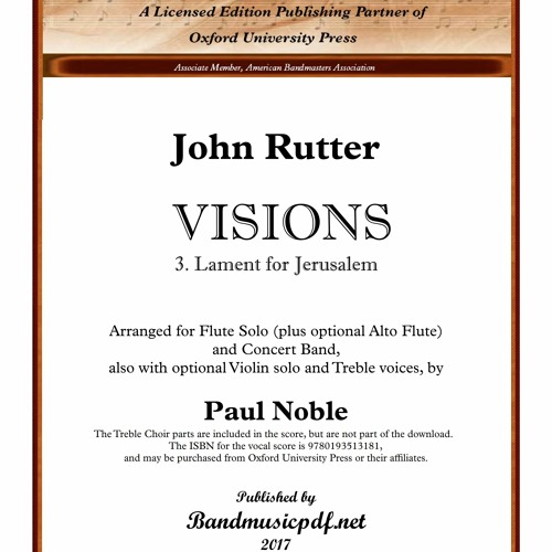 VISIONS 3. Lament for Jerusalem - John Rutter; arr. by Paul Noble