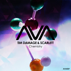 AVA537 - Tim Damage & Scarlett - Chemistry