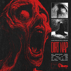 DIRT NAP (Prod. NetuH)