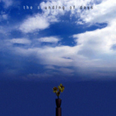 The Sounding of Days