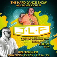 Hard Dance Show with SPECIAL GUEST DJ JLF - Live on Fusion FM 87.9 (19-09-24)