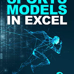 [GET] EBOOK ✔️ Statistical Sports Models in Excel by  Andrew Mack [PDF EBOOK EPUB KIN