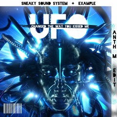 Changed The Way X UFO (Anth M Edit)