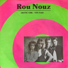 Rou Nouz - You Said