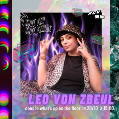 Leo Von Zbeul in What's up on the Floor - RCV 99FM - 28102021