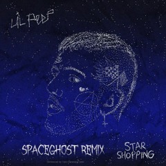 Lil Peep - Star Shopping [SpaceGhost Remix] FREE DL