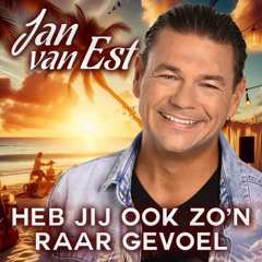 Heb Jij Ook Zo'n Raar Gevoel