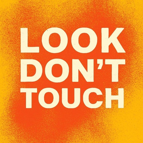 Look Don't Touch written by Phillip Thomas