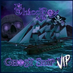 Ghost Ship VIP