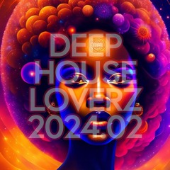 DEEP HOUSE LOVERZ 2024.02