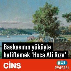 Başkasının yüküyle hafiflemek 'Hoca Ali Rıza' - ​İSMAİL ERDOĞAN