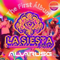 La Siesta Party | The First Album