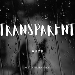 Transparent  (UNRELEASED SNIPPET)