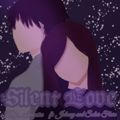 Silent Love (Offical Song) ft: Jxhnnyy and Solar_Flare