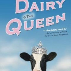 @# Dairy Queen by Catherine Gilbert Murdock