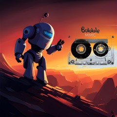 Bubble - MMC