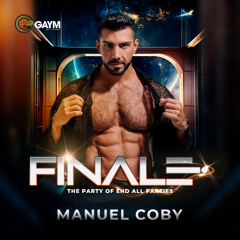 FINALE Official Promo Podcast - GAYM Sydney- Manuel Coby