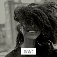 Lianne La Havas - Can't Fight (Ruck P Remix)