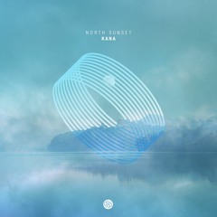 North Sunset - Kana (Original Mix) [Minded Music]