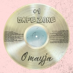 book 1 : safe zone (mixtape)