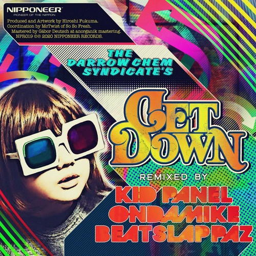 THE DARROW CHEM SYNDICATE - Get Down (Kid Panel Remix)