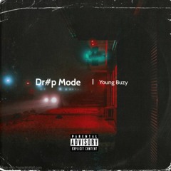 Young Buzy - Dr#p Mode | TRAP REMIX
