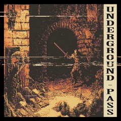 Underground Pass (feat. Yvetzal)