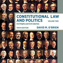 View PDF 📧 Constitutional Law and Politics: Civil Rights and Civil Liberties (Volume
