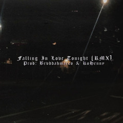Falling In Love Tonight (RMX) prod : Brvddahmarco & Kohenny