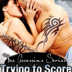 Read/Download Trying to Score BY : Toni Aleo