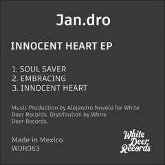 [WDR063] Jan.dro - Innocent Heart EP (Aug 2025)