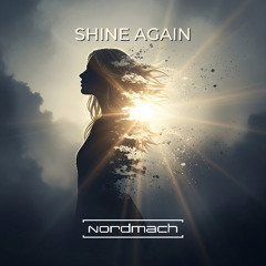 Shine Again