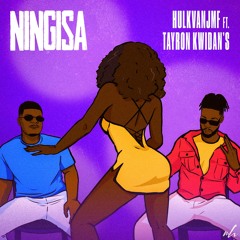 Ningisa (feat. Tayron Kwidan's)