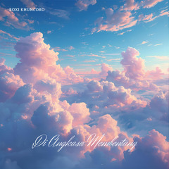 Di Angkasa Membentang